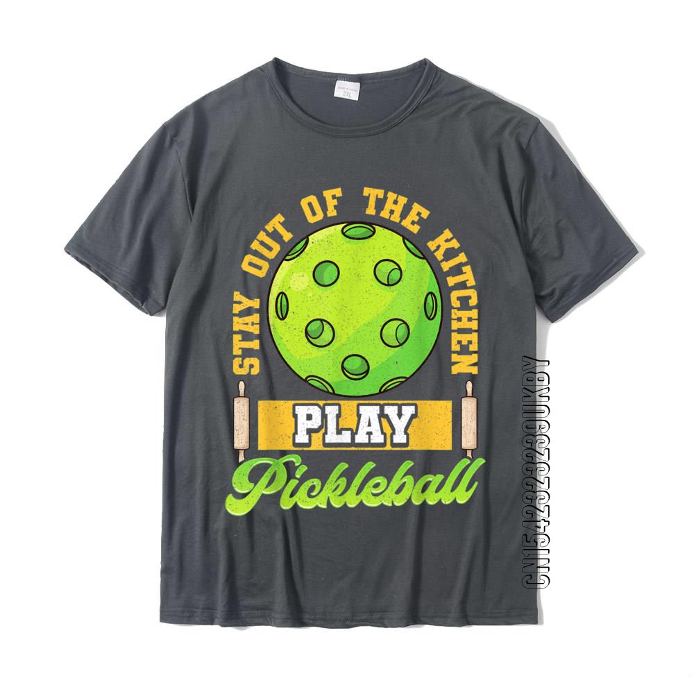 Stay Out Of The Kitchen Play Pickleball T-Shirt
