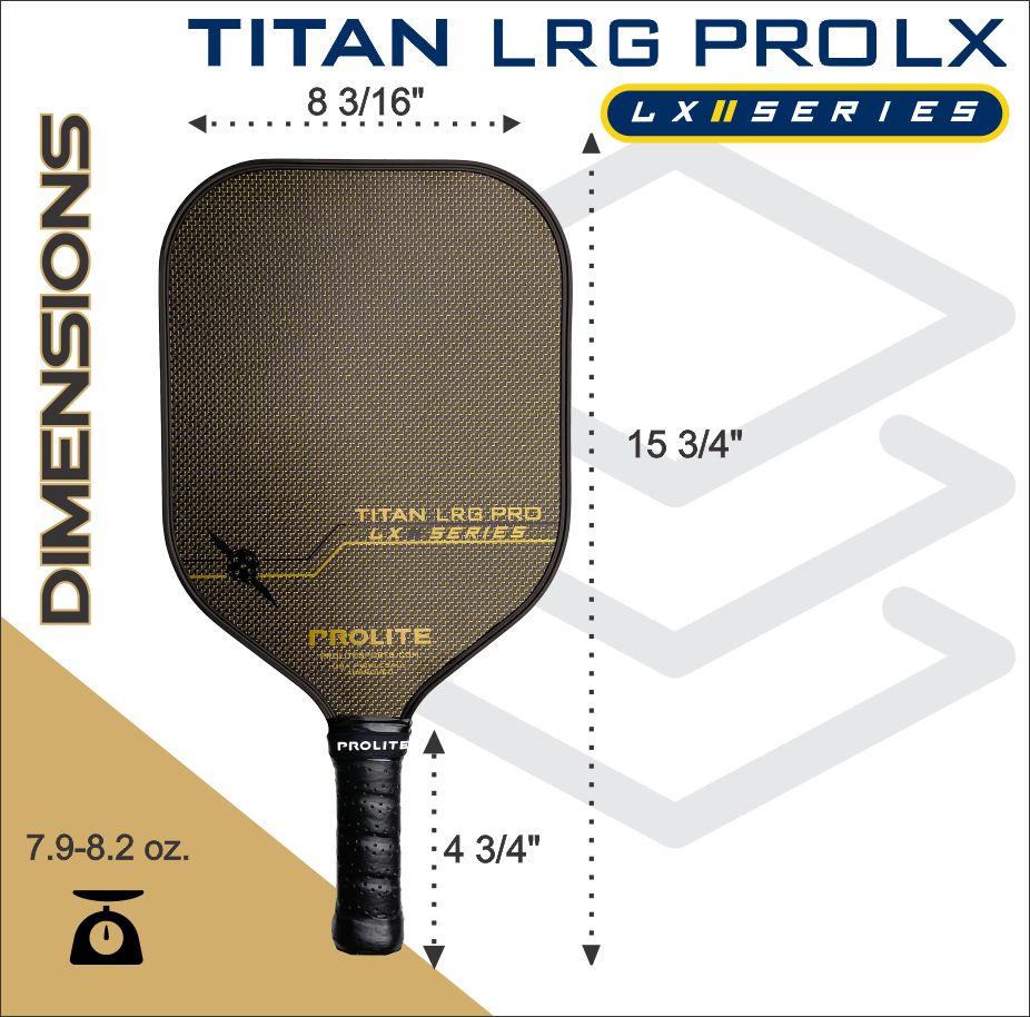 Prolite Titan Pro LRG LX